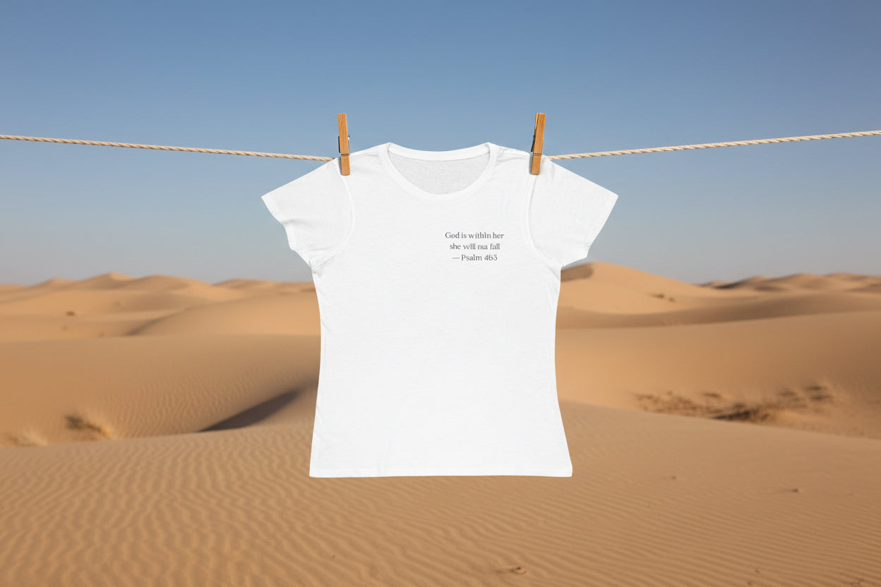 Women's T‑Shirt - "God is within her, she will not fall" Psalm 46:5 | Faith Christian Tee
