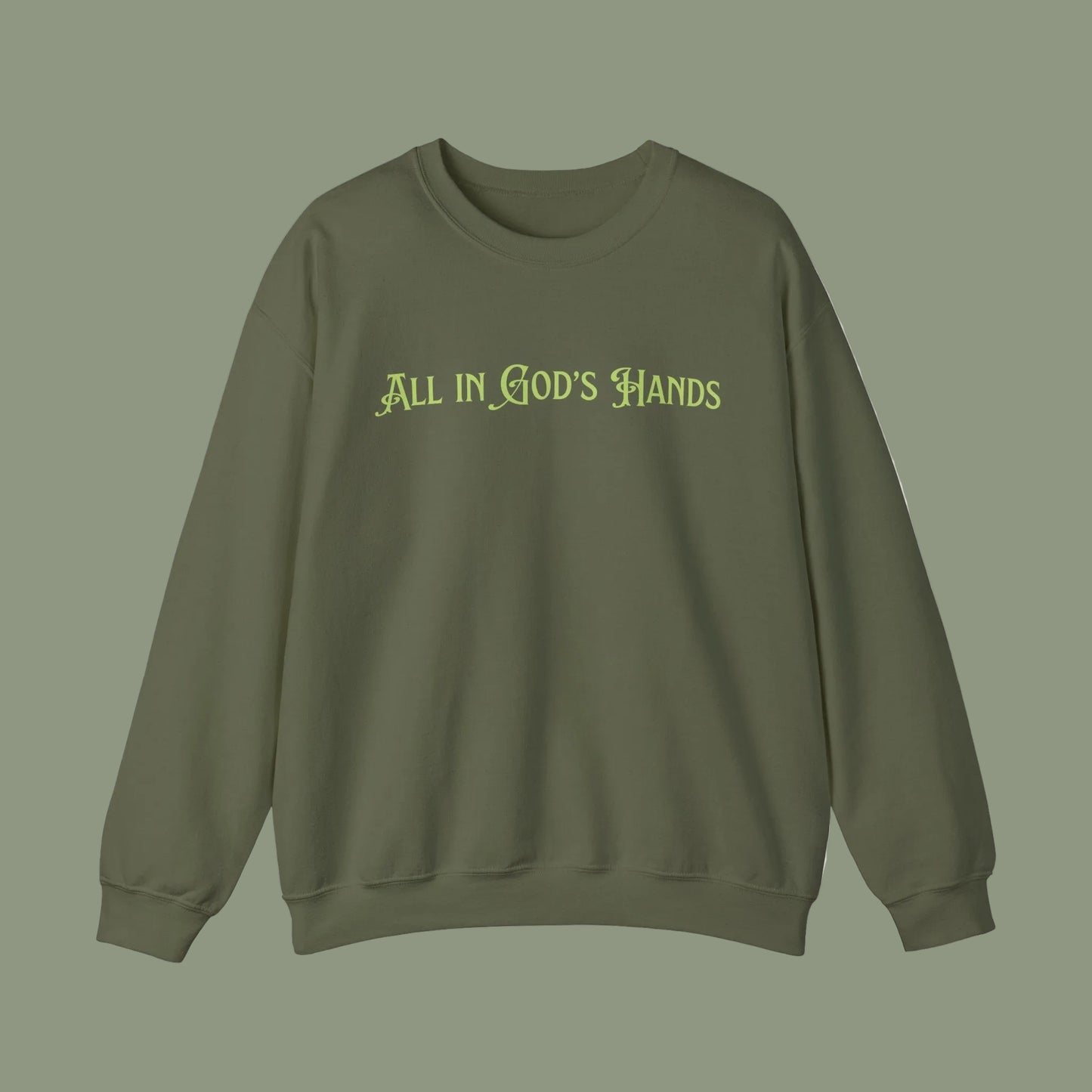 All In Gods Hands Christian Crewneck Sweatshirt,  Pullover, Cozy Spiritual Hoodie