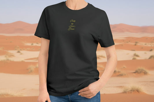 Only By Gods Grace Unisex T-Shirt | Faith-Based Christian Tee | Inspirational Scripture Shirt